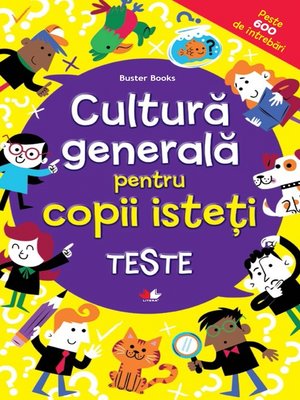cover image of Cultură Generală Pentru Copii Isteți